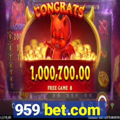 959 bet.com